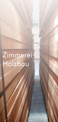 Zimmerei, Holzbau